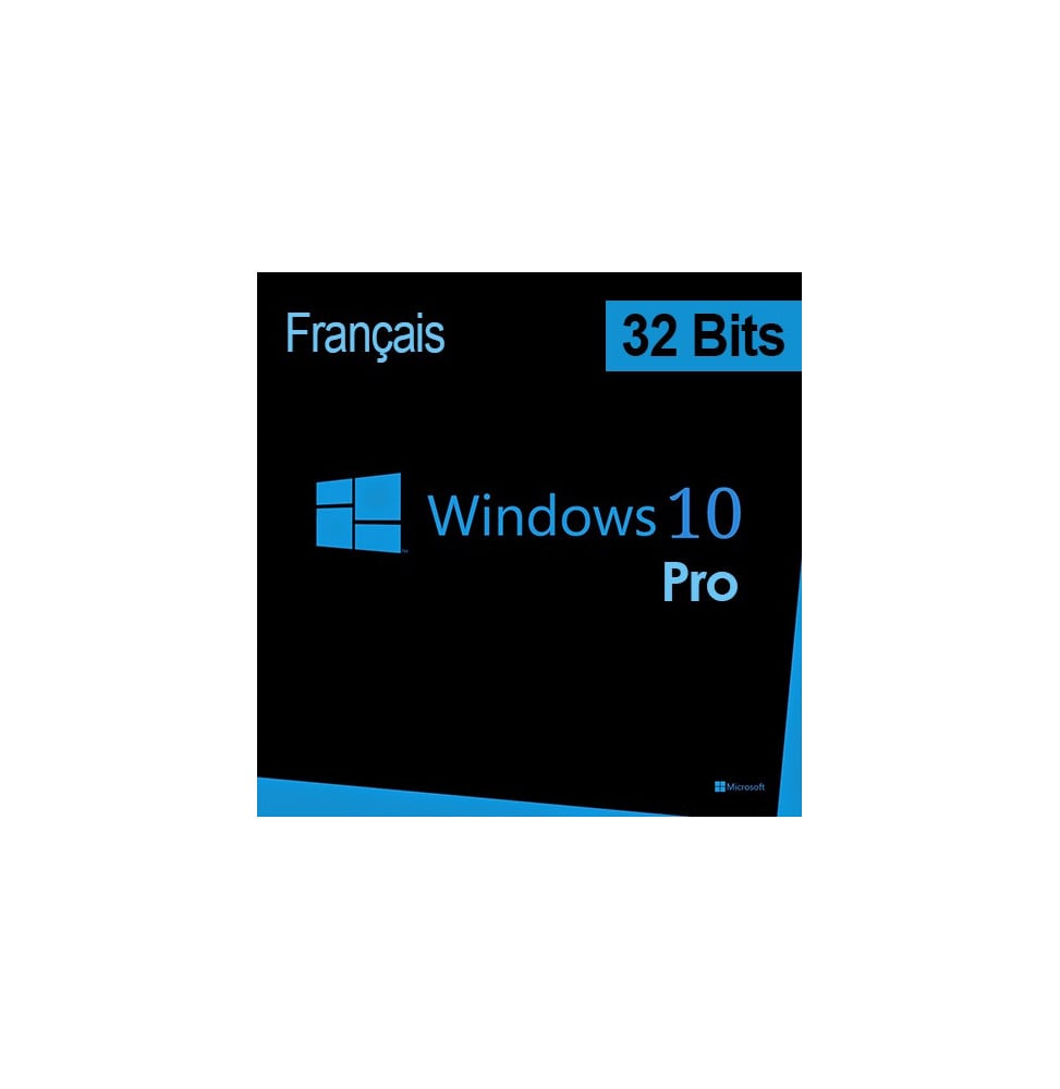 Microsoft Windows 10 Pro 32 bits Français (Licence originale + DVD)